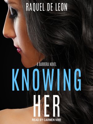 cover image of Knowing Her